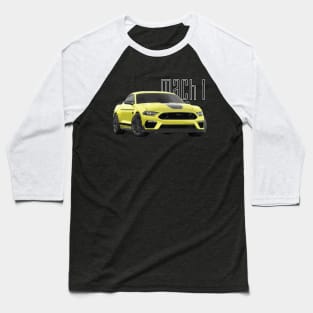 MACH 1 Mustang GT 5.0L V8 Performance Car Yellow Baseball T-Shirt